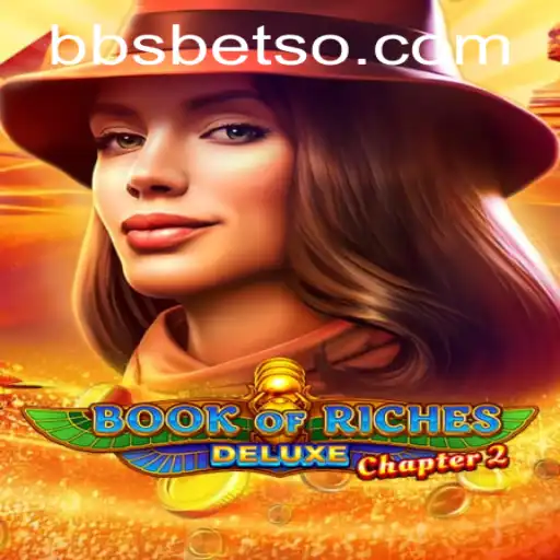 Explorando Aventuras no Jogo Book of Riches Deluxe Chapter 2