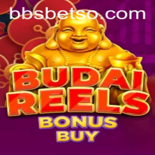 Descubra o Universo de BudaiReelsBonusBuy no BBSBET.com
