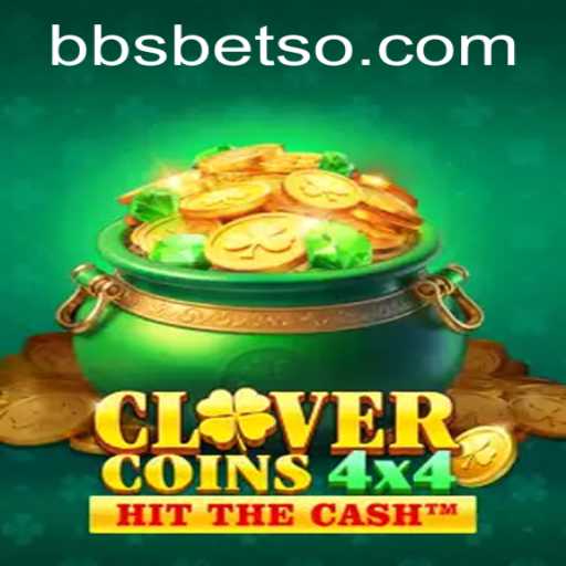 Descubra o Universo de CloverCoins4x4 com a Plataforma BBSBET.com